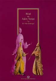 Rumi Ve Askin Terapi (Paperback)