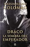 Draco: La sombra ...