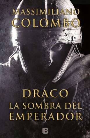 Draco: La sombra del emperador (Paperback)