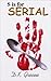 S is for Serial by D.K. Greene