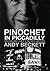 Pinochet in Piccadilly by Andy Beckett