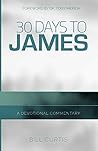 30 Days to James