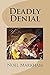 Deadly Denial