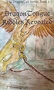 DragonTongue: Riddles Revealed
