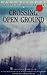 Crossing Open Ground (Picador Books)