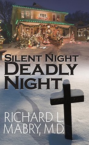 Silent Night, Deadly Night (Kindle Edition)