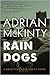 Rain Dogs (Detective Sean Duffy, #5)