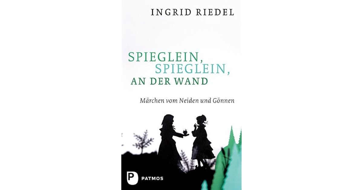 Märchen Spieglein Spieglein An Der Wand
