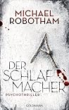 Der Schlafmacher by Michael Robotham