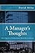 A Manager's Thoughts: Thriving in a Professional Work Environment