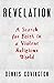 Revelation: A Search for Fa...