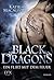 Ein Flirt mit dem Feuer (Black Dragons, #1)