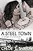 A Steel Town (A Gateway to ...