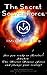 The Secret Source Force: Proven Guidelines for Being Happy and Healthy, Finding True Love and How to Manifest Your Destiny by Using Daily Meditation, Visualization, ... (Quantum Coherence by IMindSetEvo Book 1)