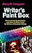 Writer's Paint Box: Screen-Handy English Rules and When to Break Them for Writers of Readable Writing