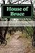 House of Bruce by Stephanie Comalander