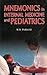 Mnemonics In Internal Medicine & Pediatrics