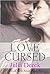 Love Cursed (L.A. Girls, #2)
