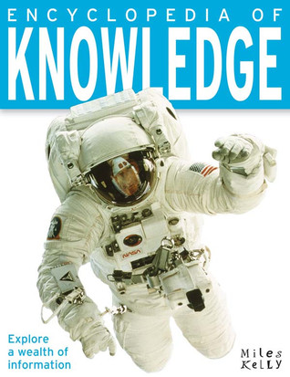miles kelly encyclopedia of knowledge