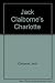 Jack Claiborne's Charlotte by Jack Claiborne