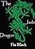The Jade Dragon (Submissive...
