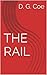 THE RAIL: The Murder of John Henderson