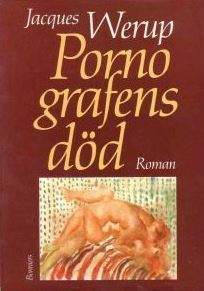 Pornografens död: Ett slags dokumentärroman
