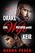 Drake / Keir: Girl Wife Prisoner retold (Girl Wife Prisoner, #1.5)