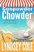 Gunpowder Chowder