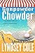 Gunpowder Chowder (Hooked &...