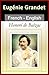 Eugenie Grandet - Vol 2 (of 2) [French & English Bilingual Edition] - Paragraph-by-Paragraph Translation (French Edition)