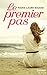Le premier pas (French Edition)