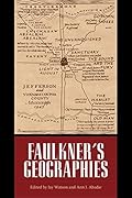 Faulkner's Geographies