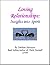 Loving Relationships that W...