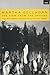 The View From The Ground by Martha Gellhorn