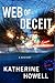 Web of Deceit by Katherine Howell Web of Deceit by Katherine Howell