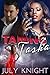 Taming Tasha