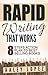Rapid Writing that Works - 8 Steps Action Plan to Selling Books