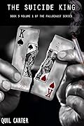 The Suicide King Volume 1