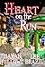 Heart on the Run (A Hearts of Parkerburg Story #2)