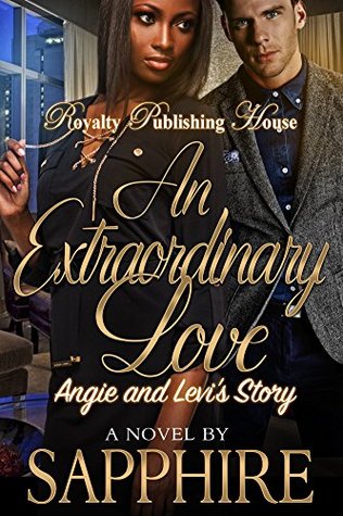 An Extraordinary Love: Angie & Levi's Story (Kindle Edition)