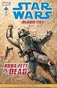 Star Wars: Blood Ties - Boba Fett is Dead (2012) #1