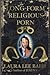 Long-Form Religious Porn
