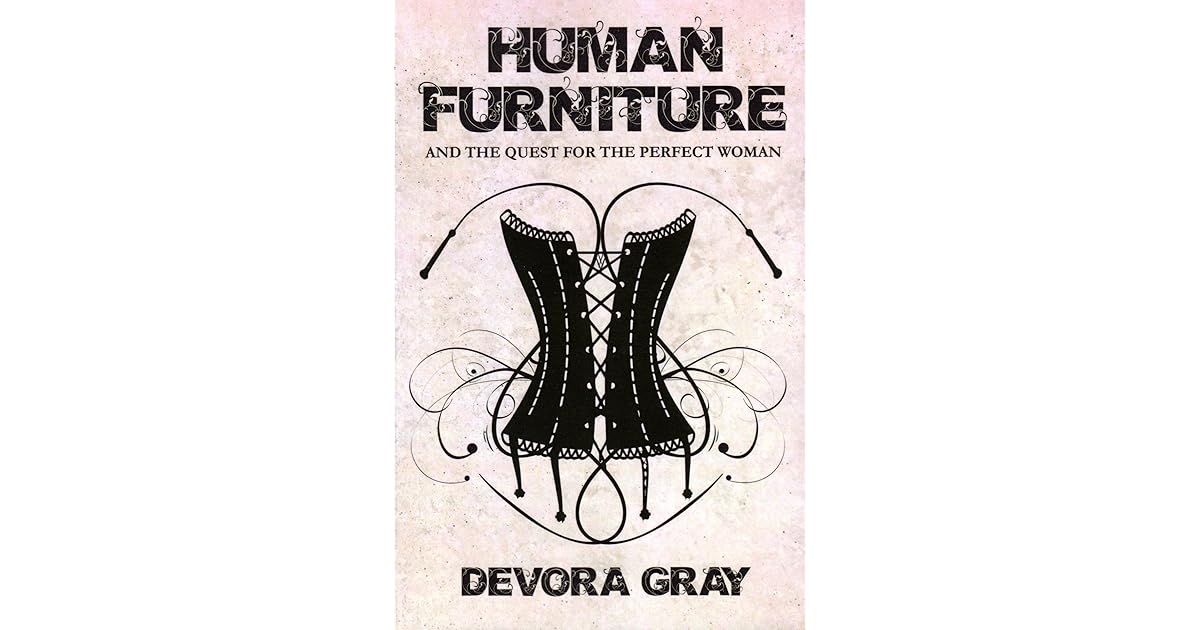 Human Furniture by Devora Gray