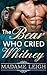 The Bear who cried Whitney (Oak Park Shifter Clans. #1)