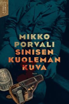 Sinisen kuoleman kuva (Karelia Noir #1)