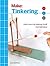 Tinkering by Curt Gabrielson Tinkering by Curt Gabrielson