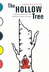 The Hollow Tree: ...