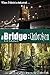 Unbroken (The Bridge, #3)