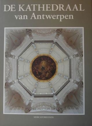 De kathedraal van Antwerpen (Hardcover)
